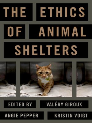 cover image of The Ethics of Animal Shelters